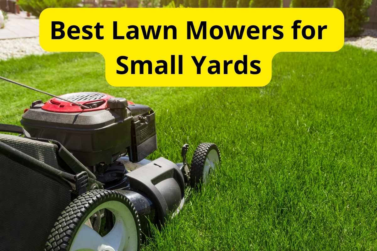 lawn mower cutting grass of small yards with text overlay on it