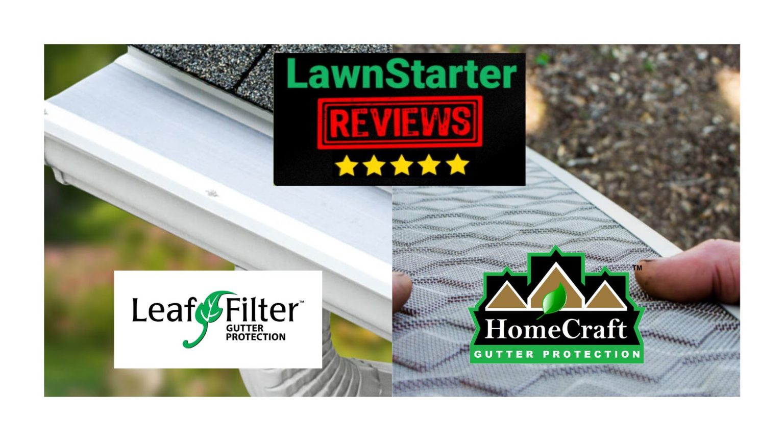 LeafFilter Vs. HomeCraft Gutter Guards Review